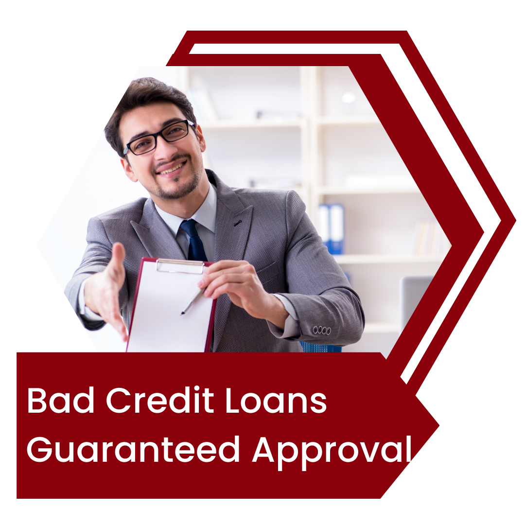 Bad Credit Loans Guaranteed Approval